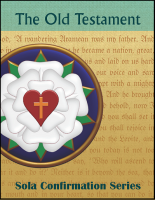 Confirmation: The Old Testament (Student) C-7050