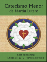 Martin Luther's Small Catechism (Spanish/Español) C-8301